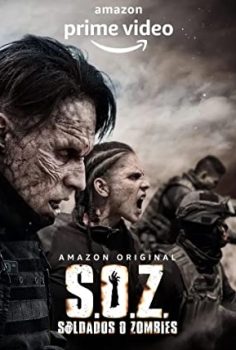 S.O.Z Soldados o Zombies